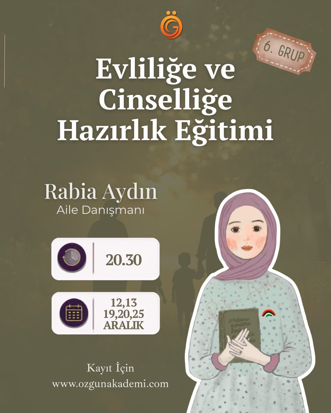 Evliliğe ve Cinselliğe Hazırlık Eğitimi (6.Grup)